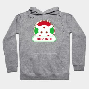 Burundi Country Badge - Burundi Flag Hoodie